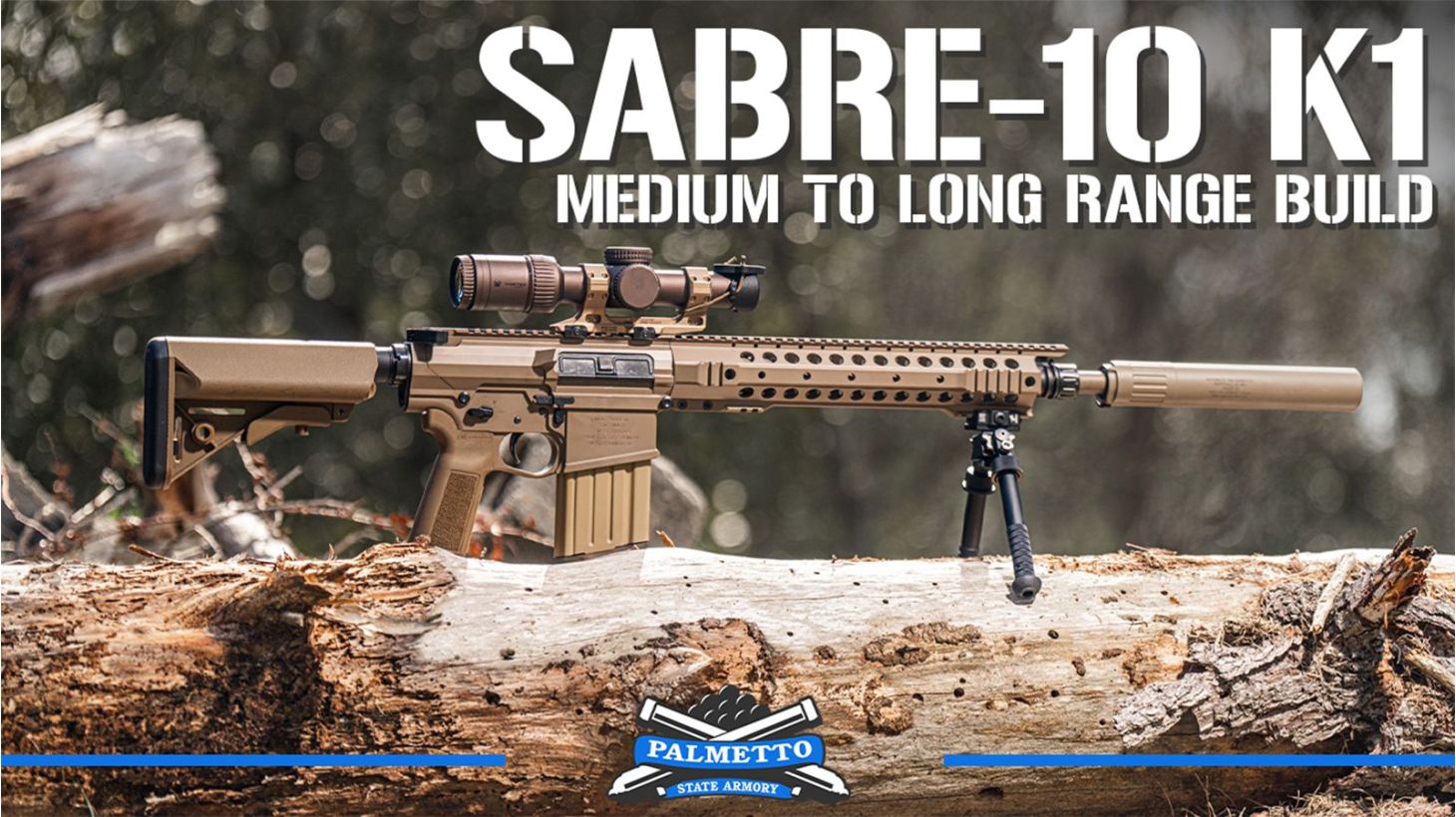 The PSA Sabre-10 K1 Long Range Build main blog image