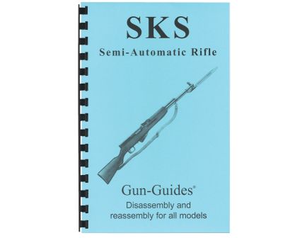 Gun-Guides SKS Disassembly and Reassembly Guide