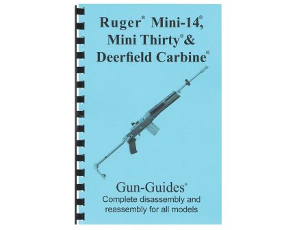 Gun-Guides Ruger Complete Mini-14/Mini-30/Deerfield Carbine Complete Guide