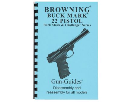 Gun-Guides Browning Buckmark Disassembly and Reassembly Guide