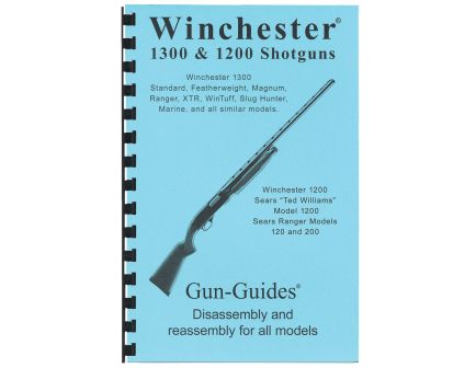 Gun-Guides Winchester 1300/1200 Disassembly and Reassembly Guide