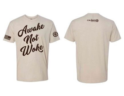 Caliber Coffee Awake Not Woke T-Shirt, White