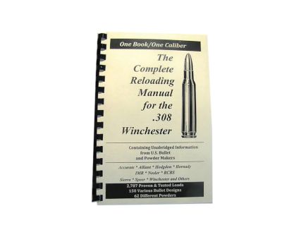 Loadbooks USA .308 Win Complete Reloading Book Manual