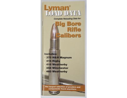 Lyman Load Data - Big Bore Rifle Calibers 9780022